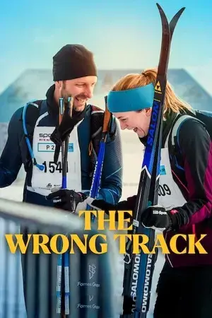 The Wrong Track (2025) WEB-DL Dual Audio [Hindi ORG. + English] Full Movie 480p [400MB] | 720p [700MB] | 1080p [2.4GB]
